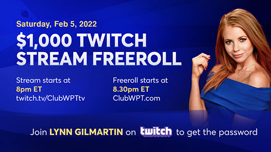 $1,000 ClubWPT™ Twitch Stream Freeroll