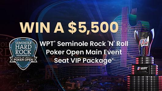 $5,500 WPT Seminole Rock ‘N' Roll Poker Open Main Event Seat VIP Package promotional graphic