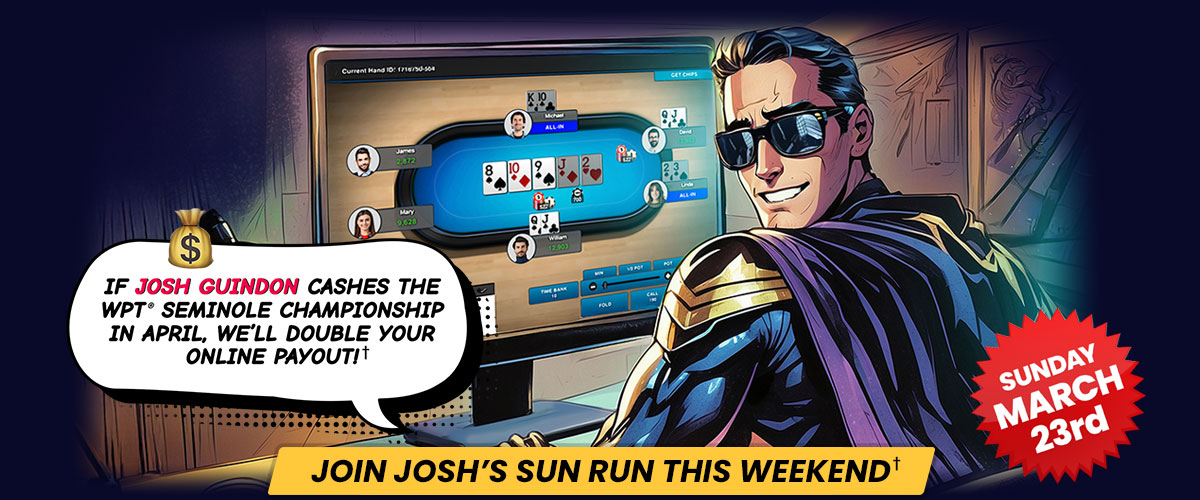 Josh Guindon & ClubWPT Sun Run Bounty Tournament promotional graphic