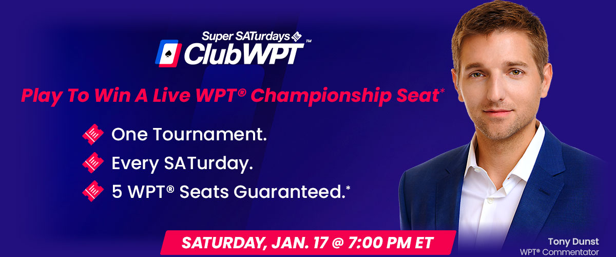 ClubWPT Super SATurdays promotional graphic featuring WPT Commentator Tony Dunst