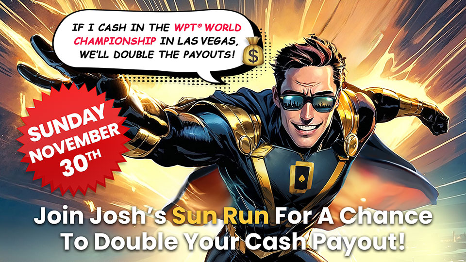 Josh Guindon and ClubWPT Sun Run Bounty Tournament promotional graphic